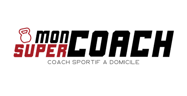 Mon Super Coach (coaching sportif) Révélez votre potentiel !